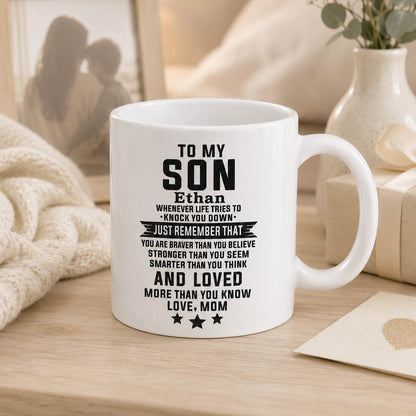 To My Son Inspirational Gift from Mom - Personalized Mug