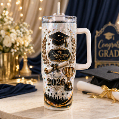 Custom Name Class of 2026 Gift - Personalized Graduation 40oz Tumbler